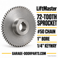 LiftMaster 72-Tooth Sprocket for #50 Chain – 1" Bore, 1/4" Keyway